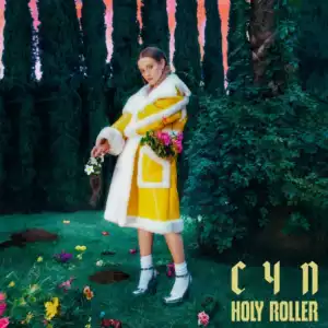 Cyn - Holy Roller